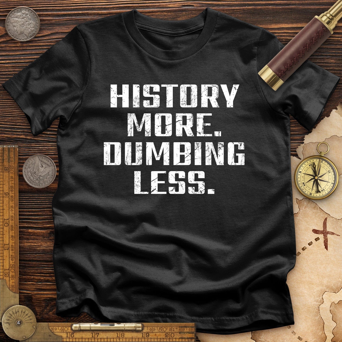 History More Dumbing Less T-Shirt