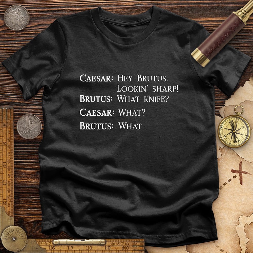 Lookin' Sharp T-Shirt