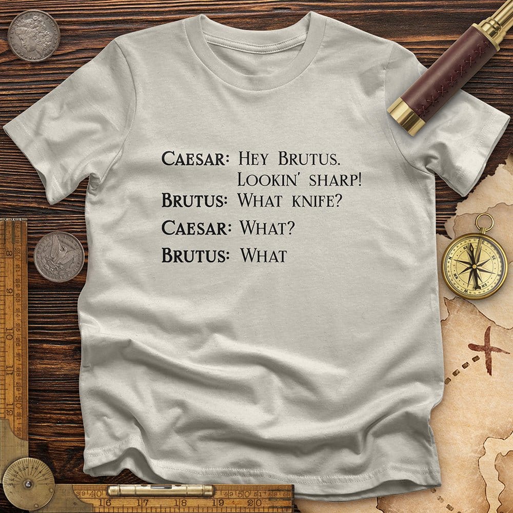 Lookin' Sharp T-Shirt