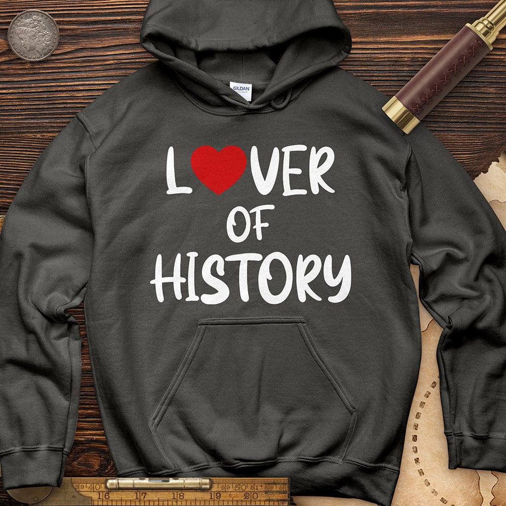 Lover Of History Hoodie