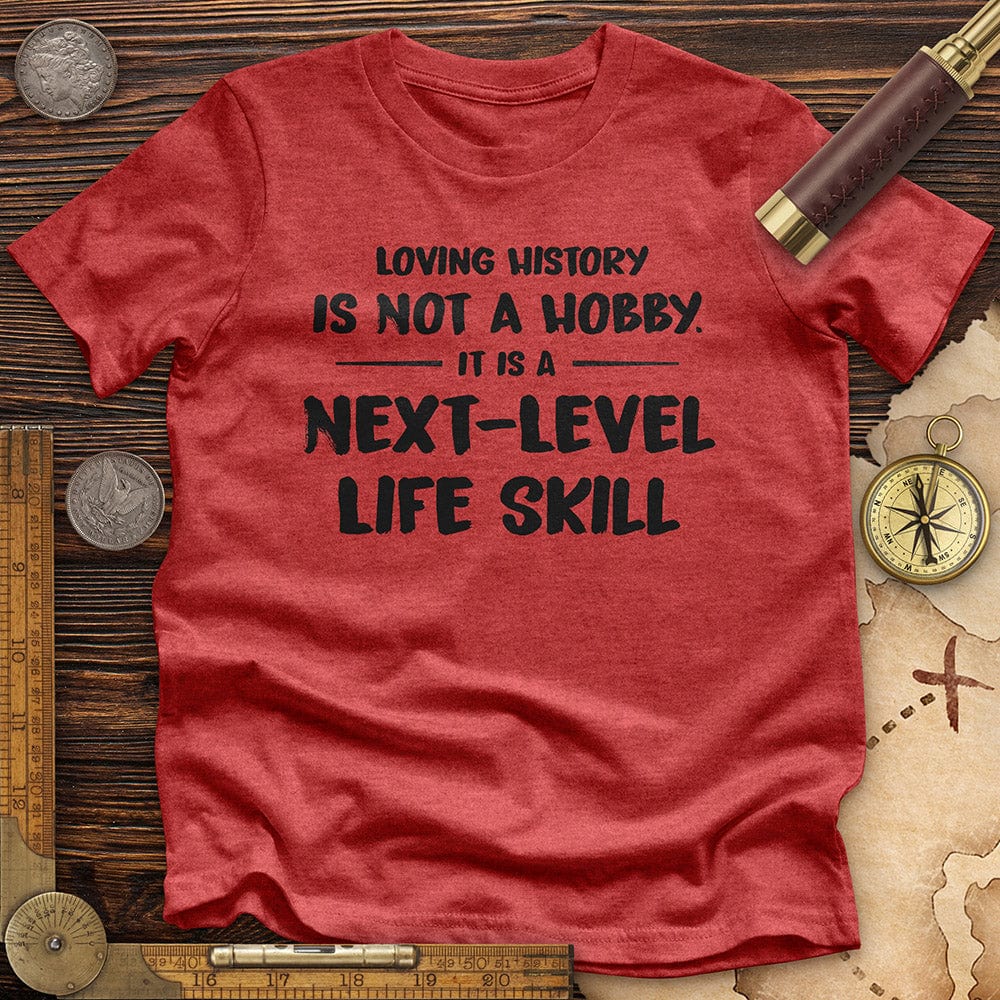 Next Level Life Skill Premium Quality Tee