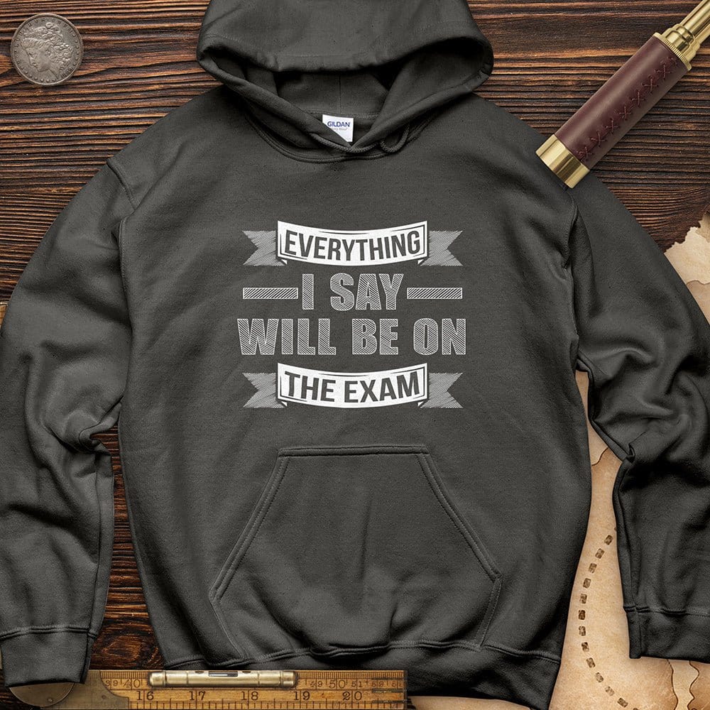 On The Exam Hoodie