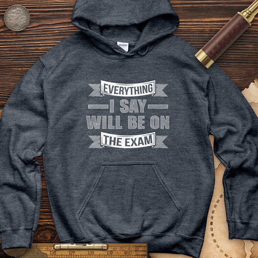 On The Exam Hoodie