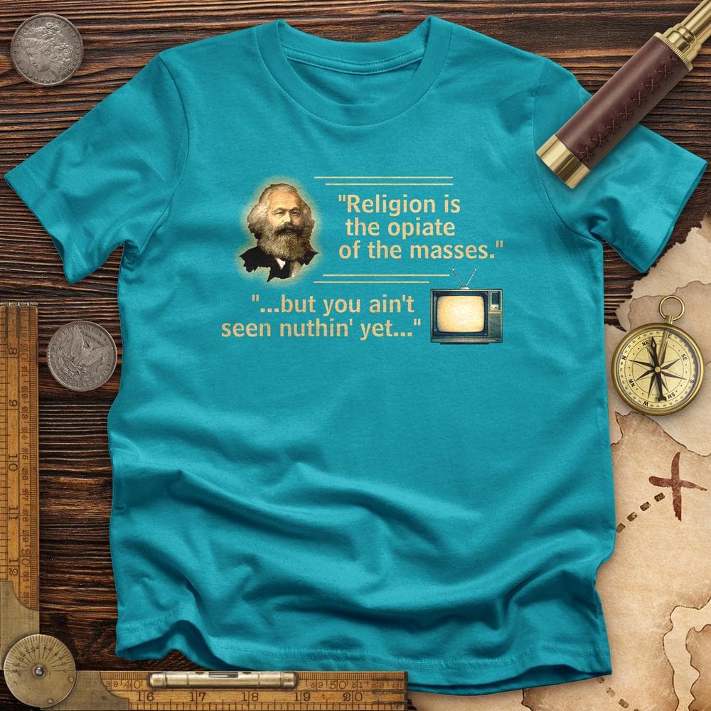 Opiate of Masses T-Shirt