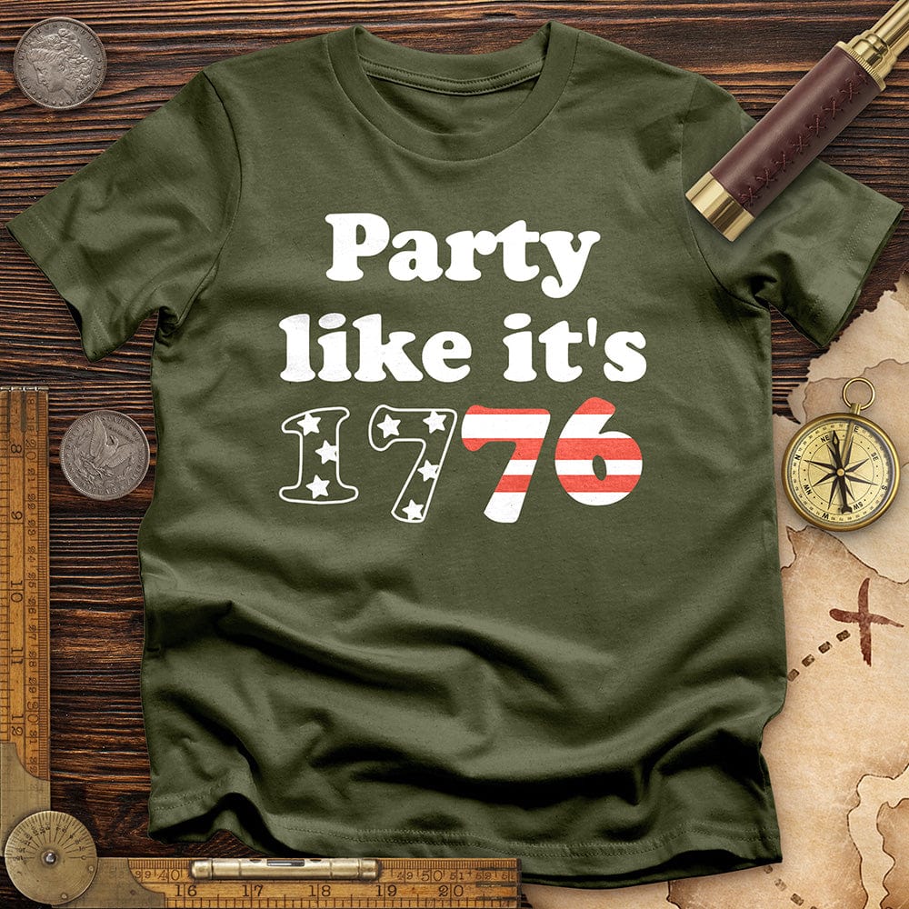Party Like It's 1776 T-Shirt