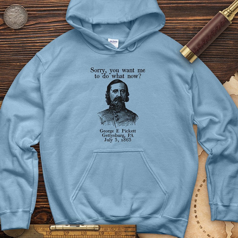 Pickett Do What Now Hoodie