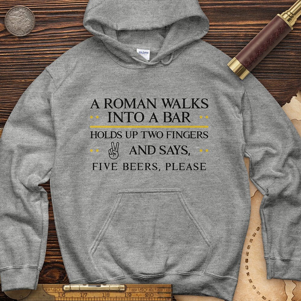 Roman Walks Into a Bar Hoodie