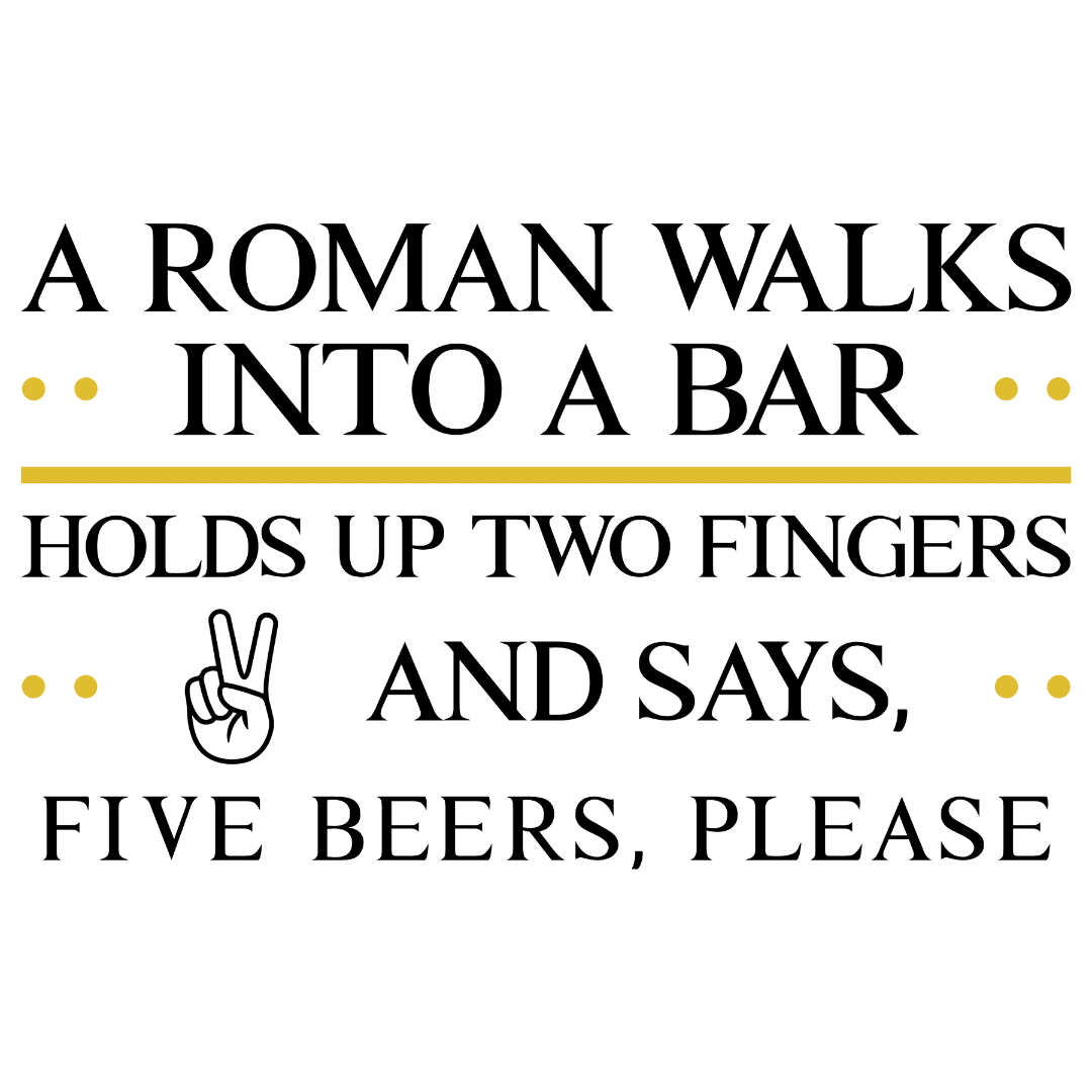 Roman Walks Into a Bar T-Shirt