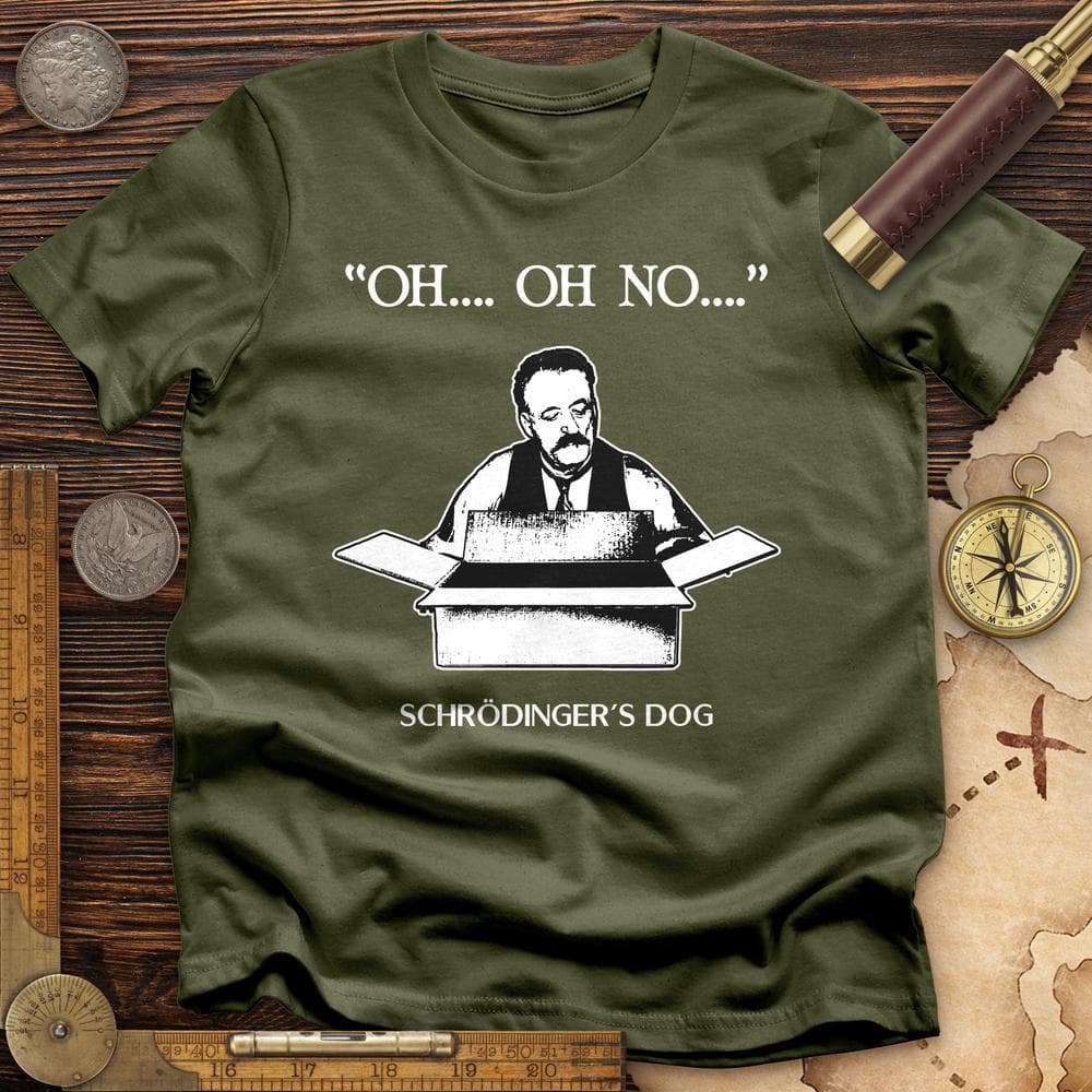 Schrodinger's Dog T-Shirt
