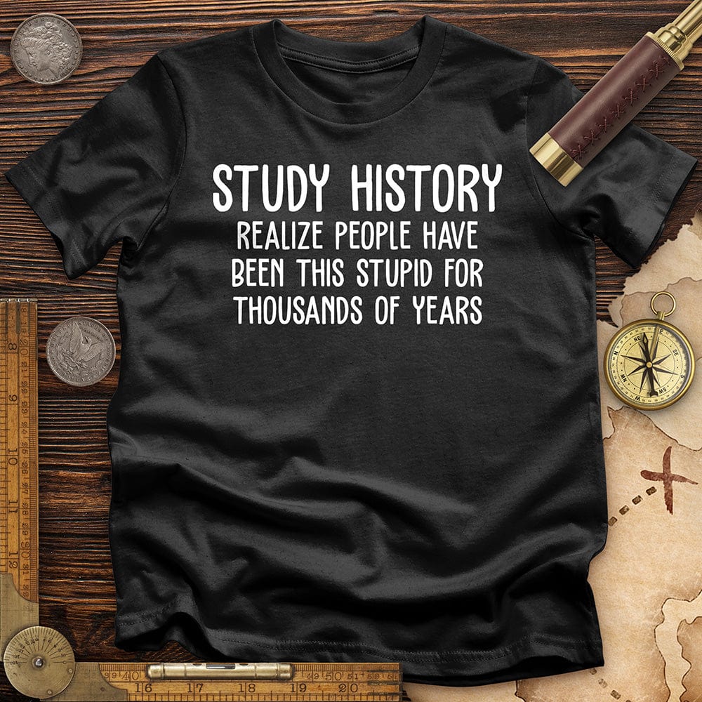 Study History T-Shirt