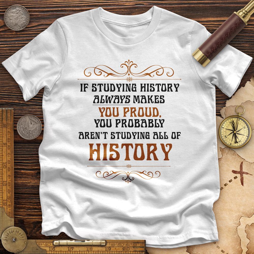 Studying History Premium Quality Tee
