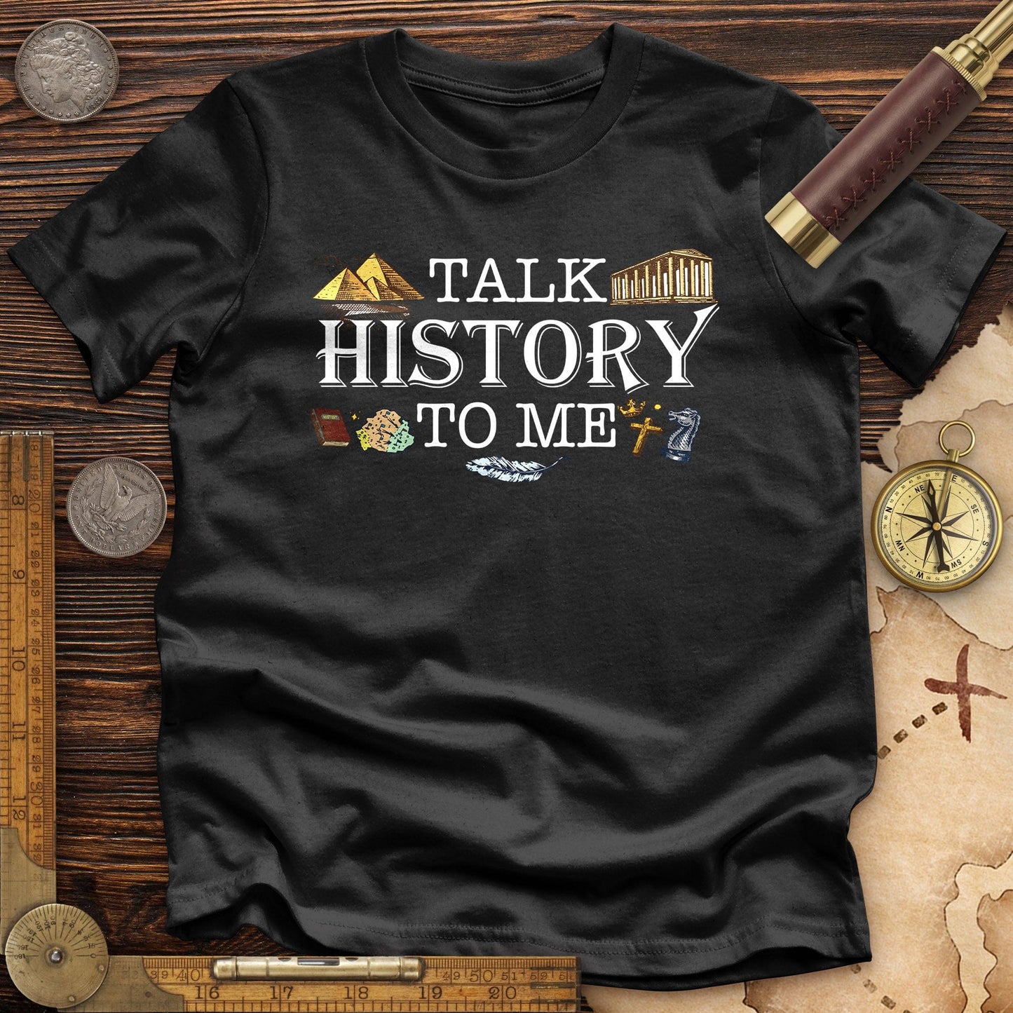 Talk History To Me Premium Quality Tee