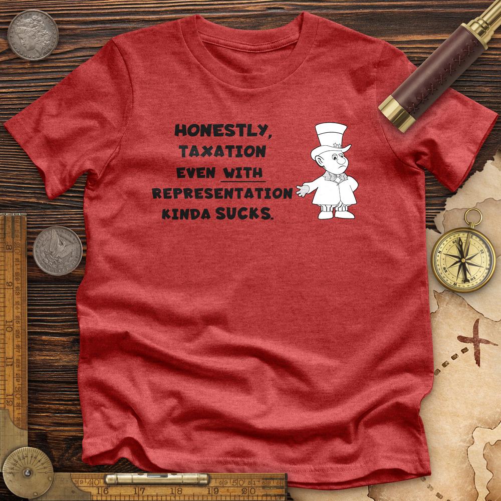 Taxation With Representation Premium Quality Tee