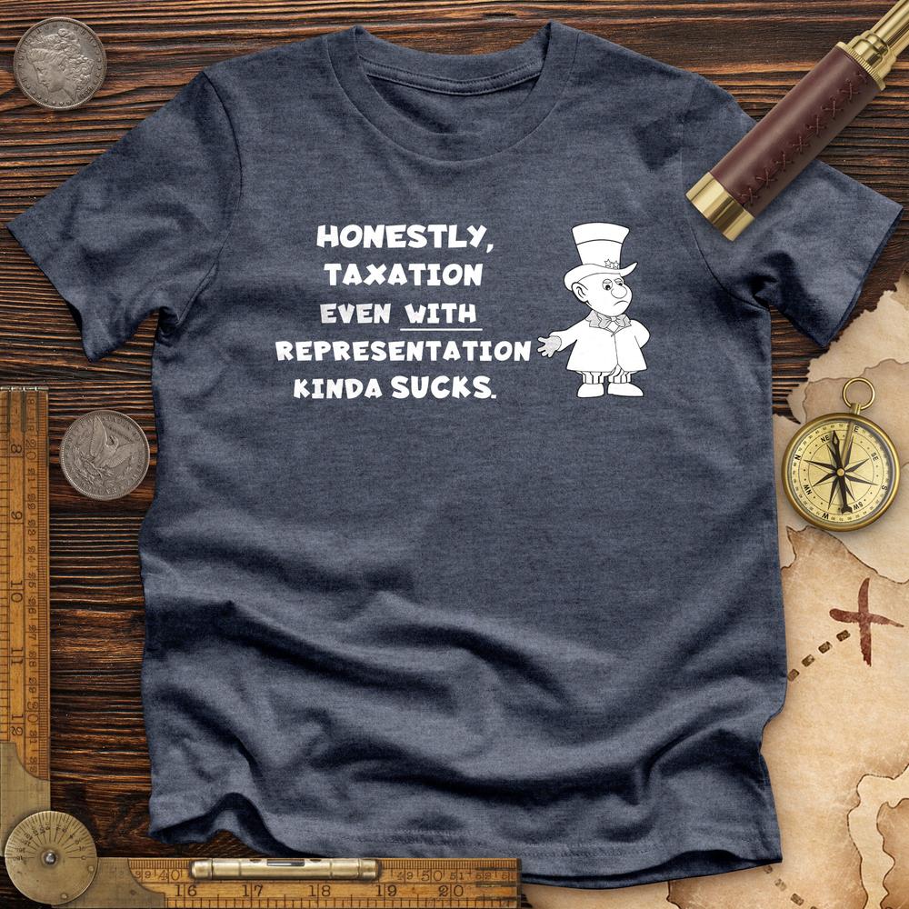Taxation With Representation Premium Quality Tee