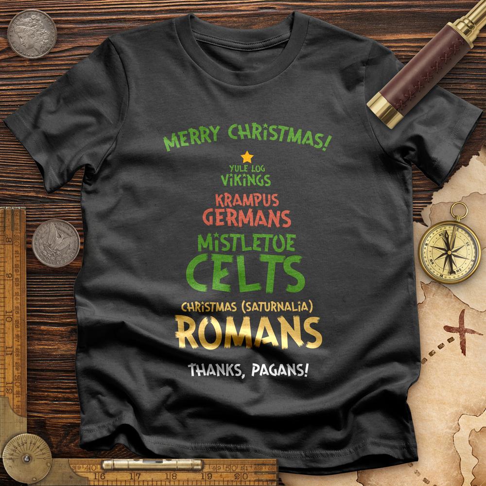 Thanks Pagans T-Shirt
