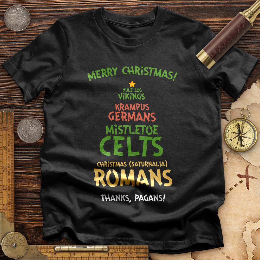Thanks Pagans T-Shirt