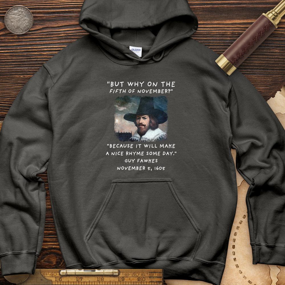The 5th Of November Hoodie