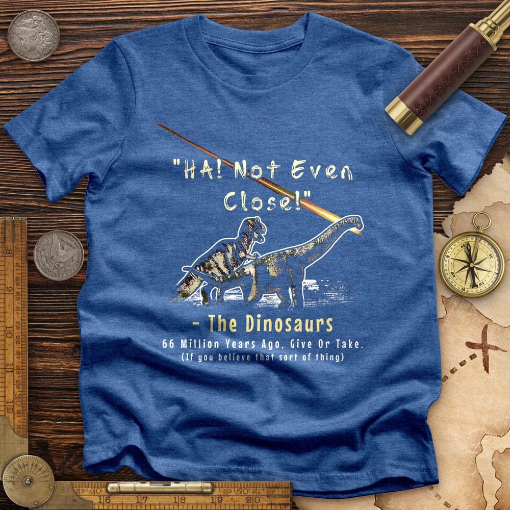 The Dinosaurs Premium Quality Tee