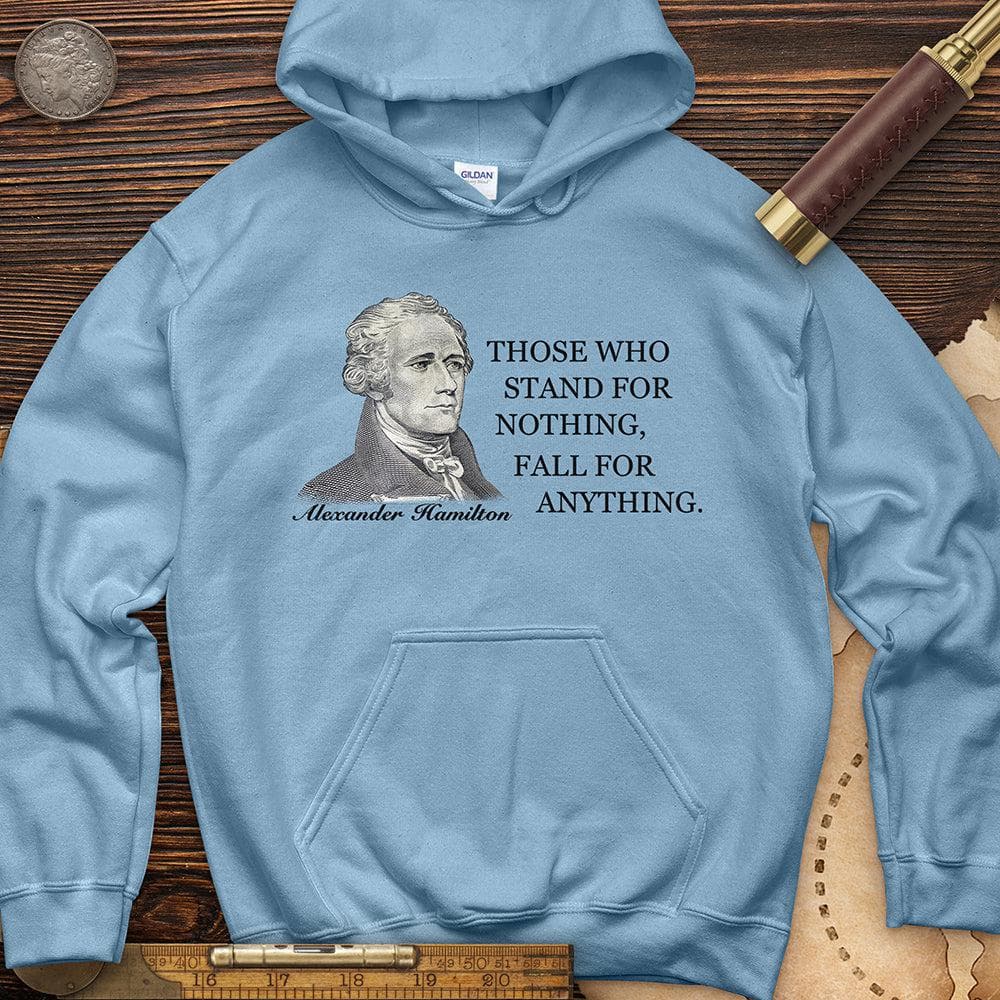 Those Who Stand For Hoodie