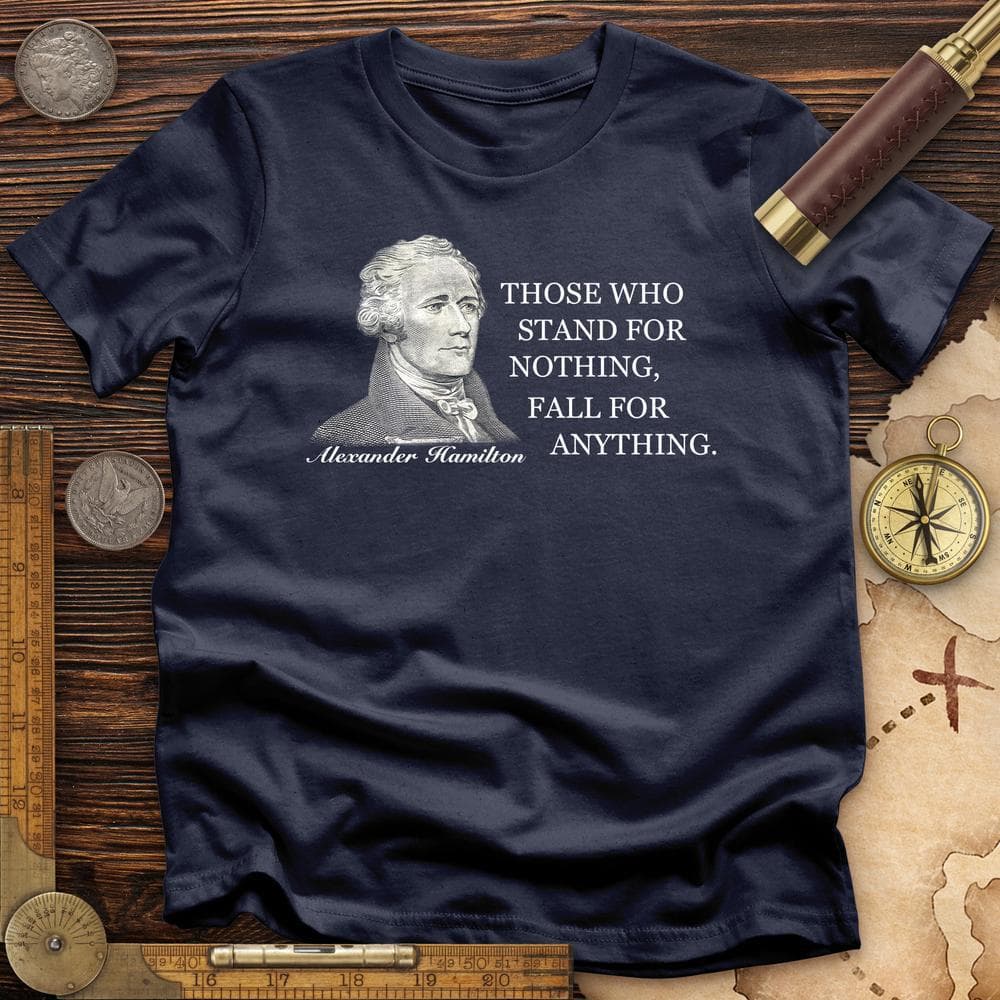 Those Who Stand For T-Shirt