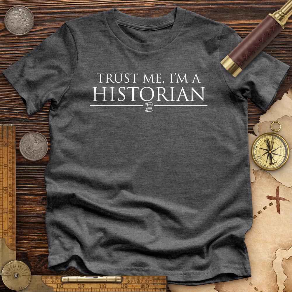 Trust Me Premium Quality Tee