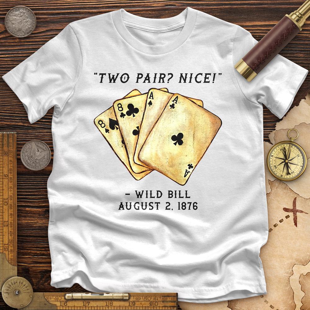 Two Pair Premium Quality Tee