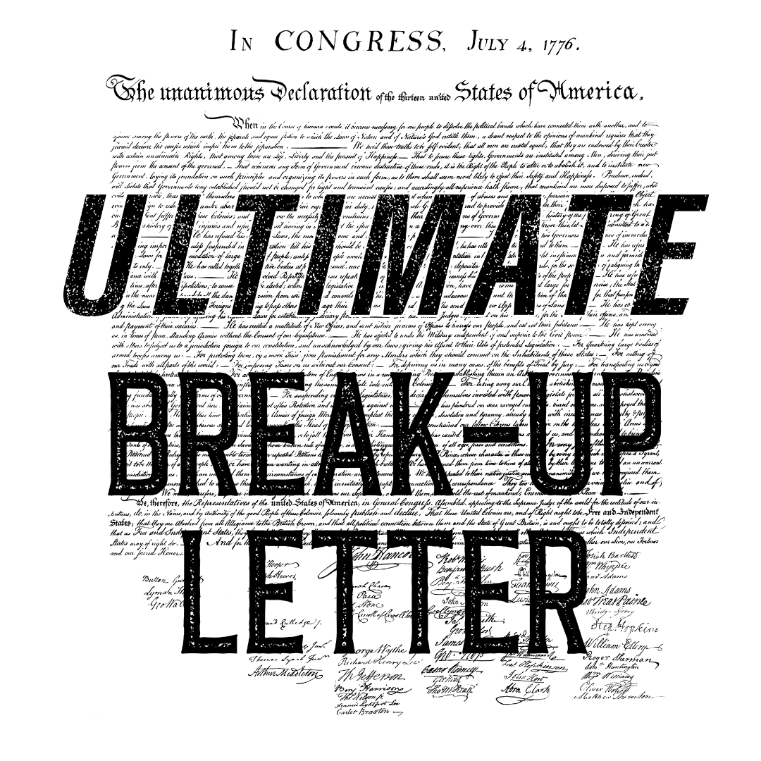 Ultimate Break-up Letter T-Shirt