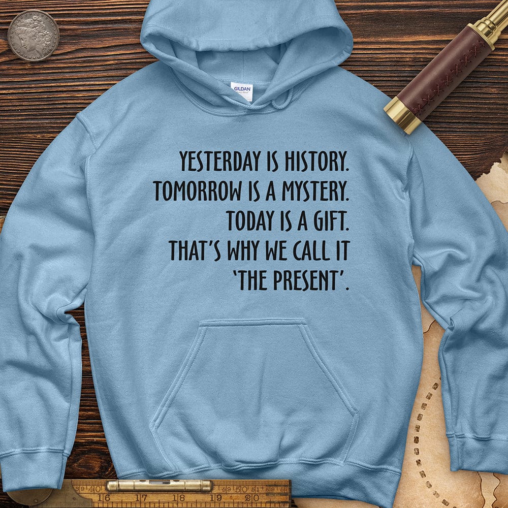 Yesterday Is History Hoodie