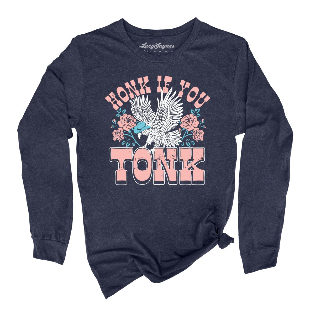 Honk if You Tonk Long Sleeve Tee