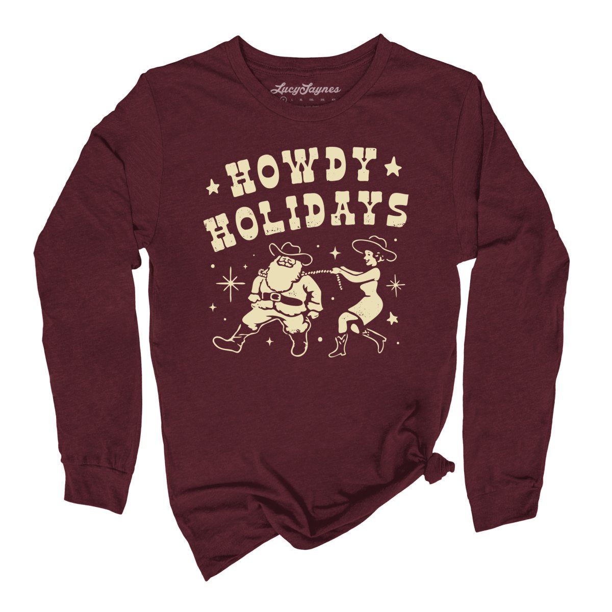 Howdy Holidays - Long Sleeve Tee