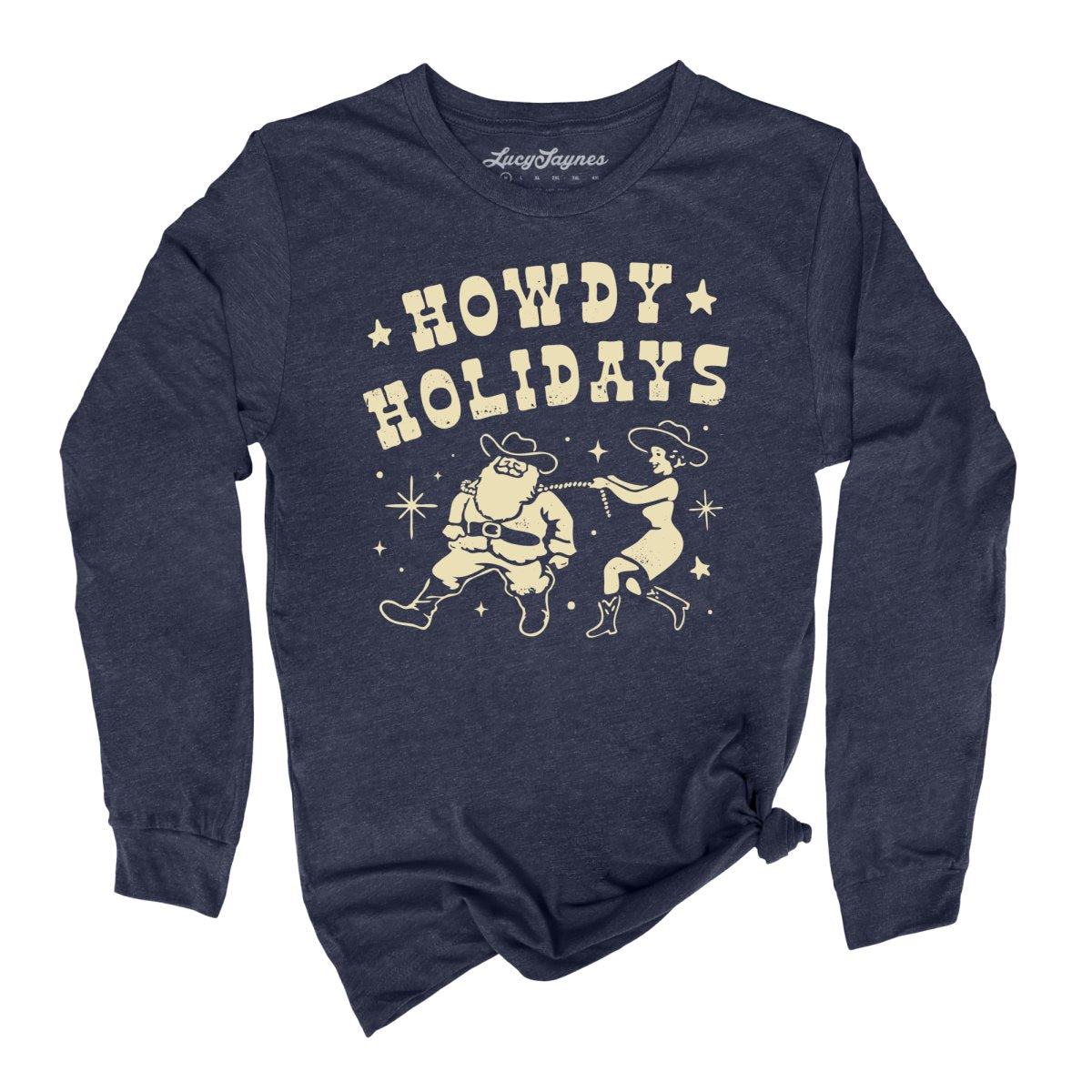 Howdy Holidays - Long Sleeve Tee
