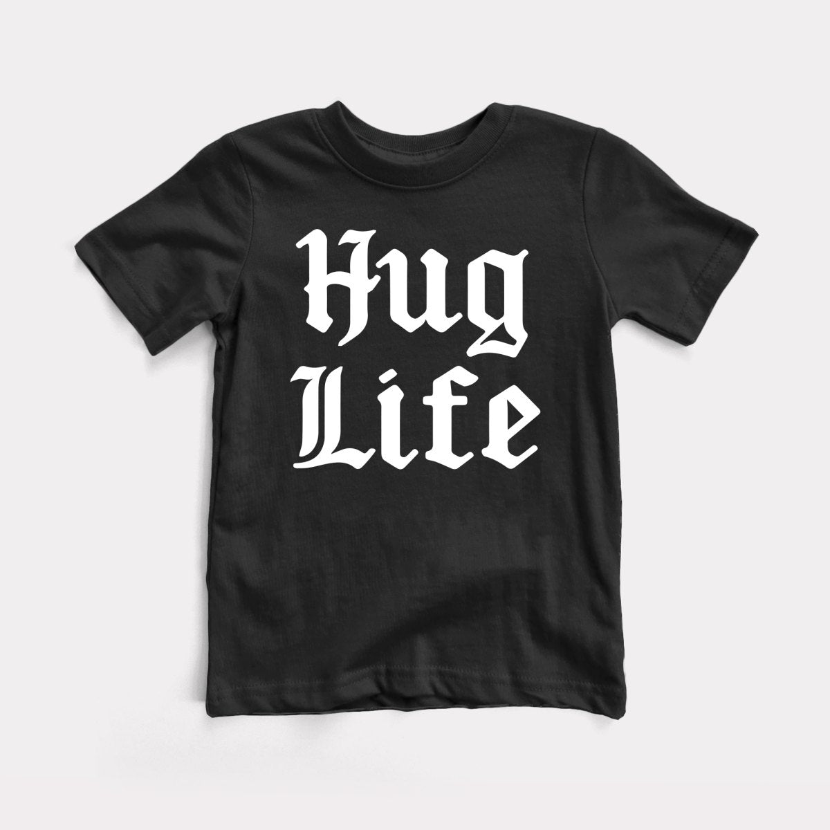 Hug Life Toddler Tee