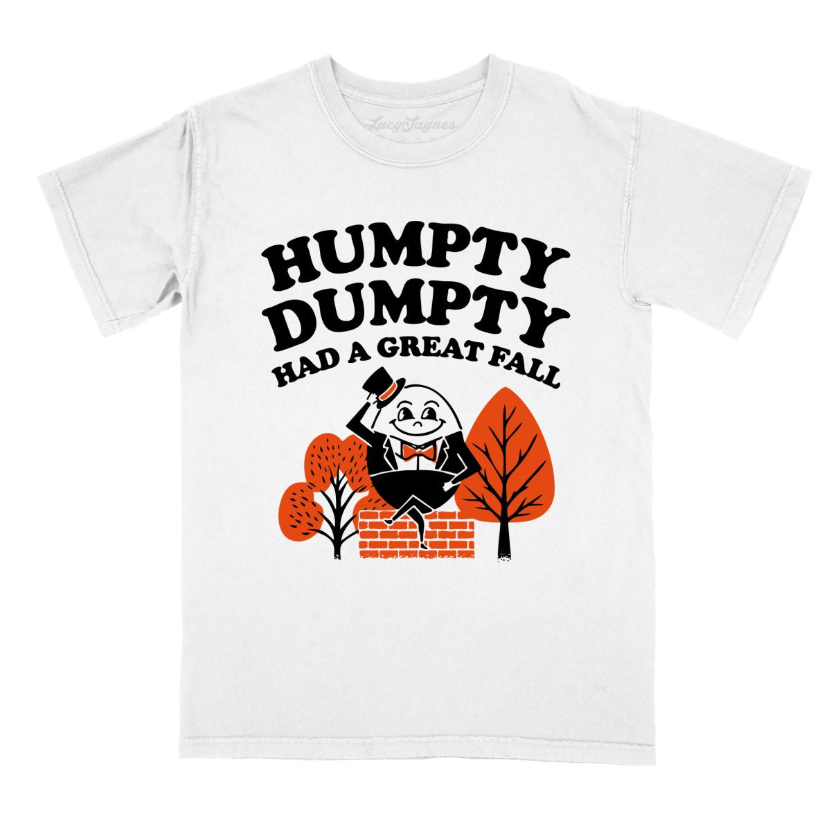 Humpty Dumpty Had A Great Fall Comfort Colors Tee