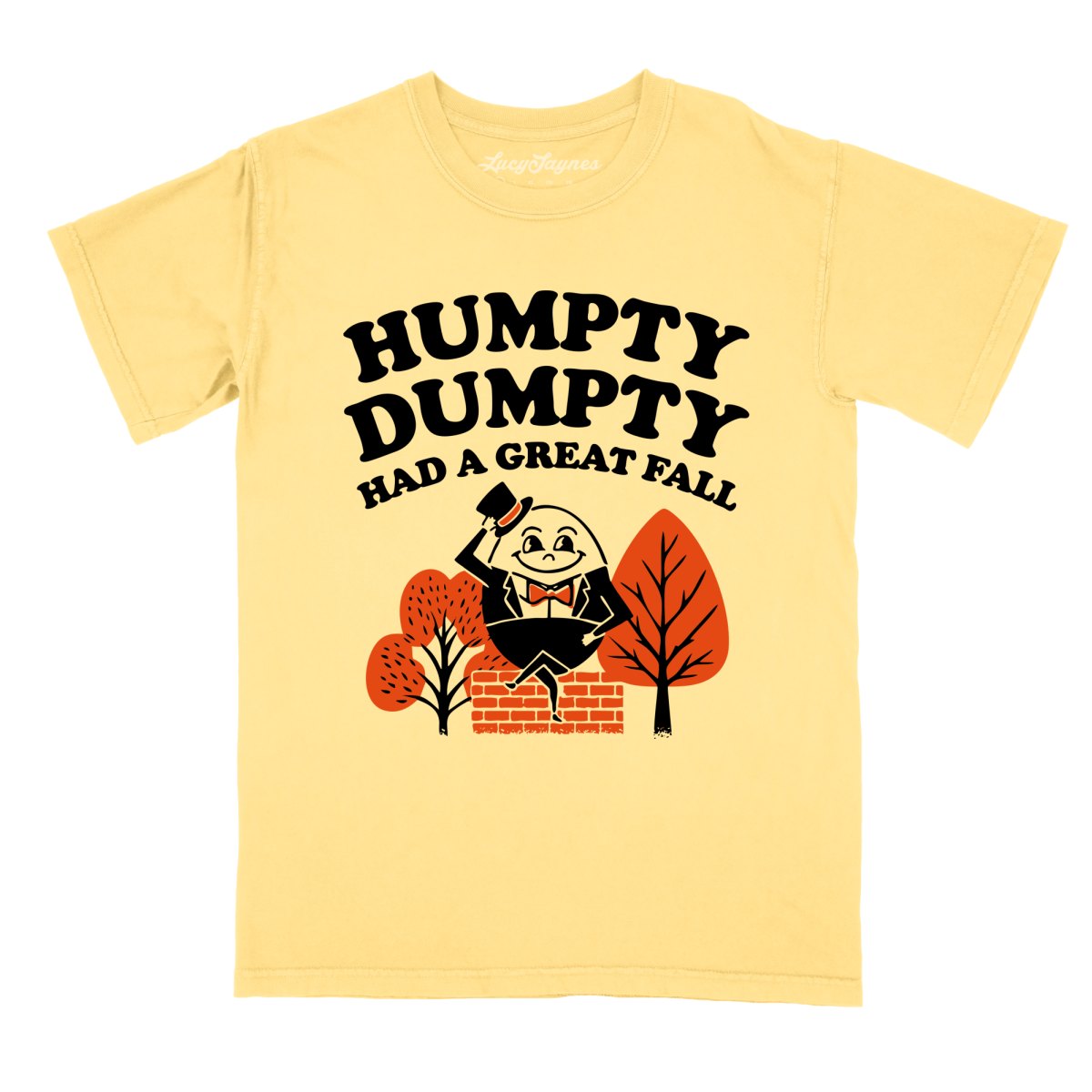 Humpty Dumpty Had A Great Fall Comfort Colors Tee