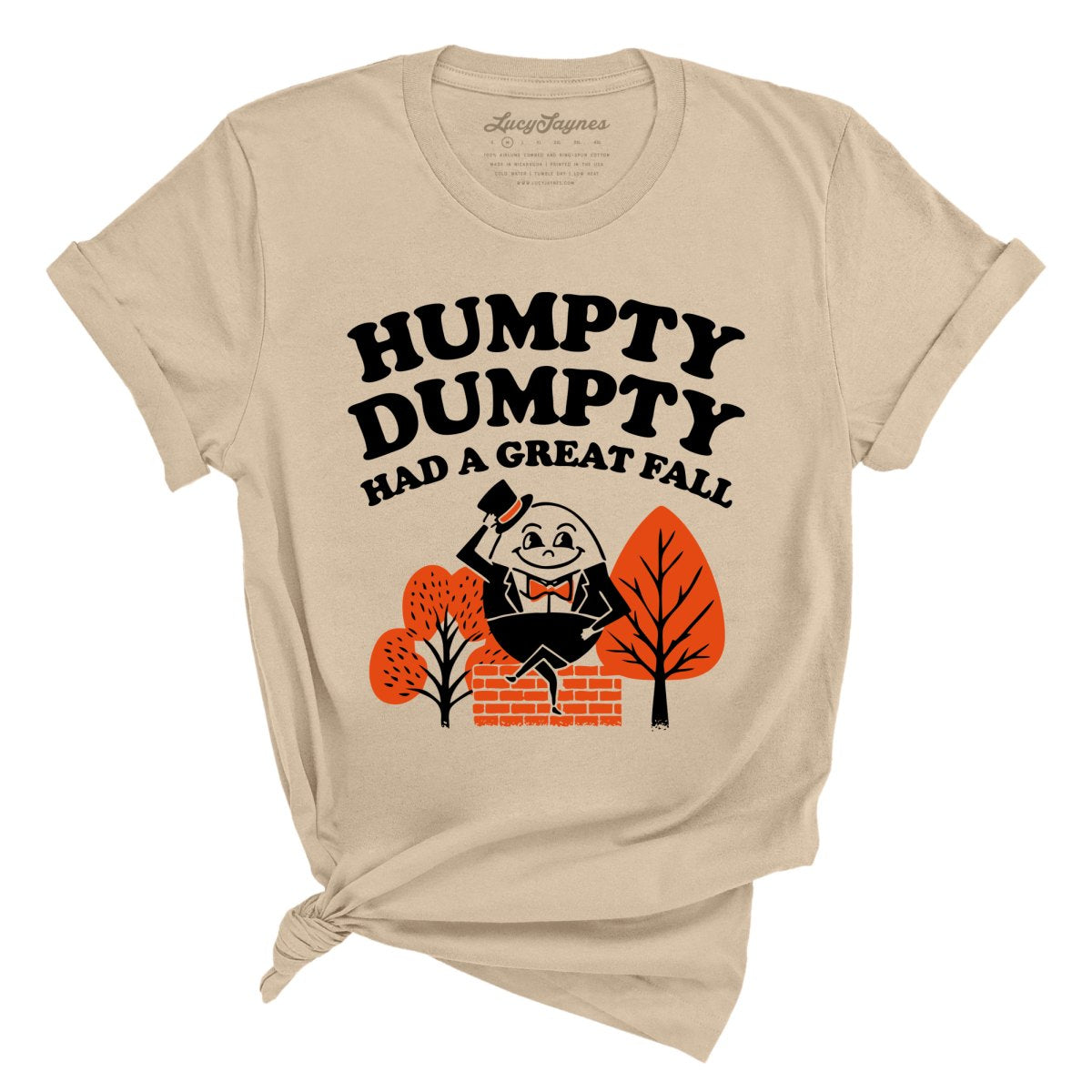 Humpty Dumpty Had A Great Fall Tee