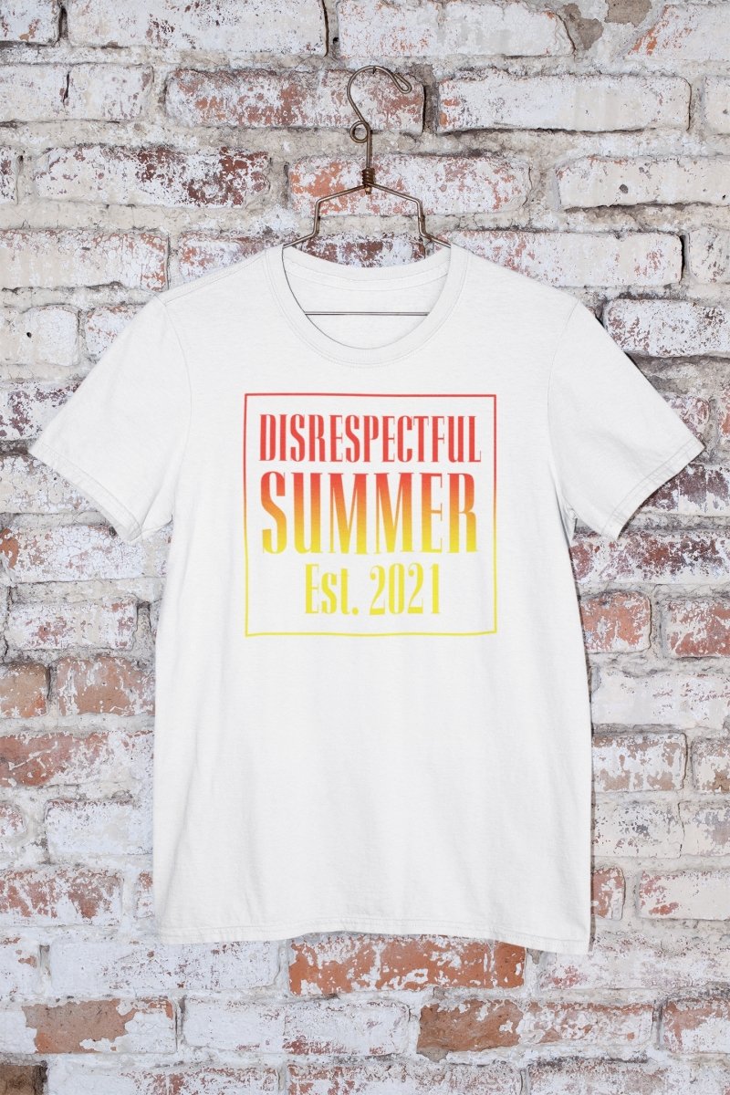 HYPER iCONiCÃ¢â‚¬Å¡Ãƒâ€žÃƒÂ¶Ã¢Ë†Å¡ÃƒÂ«Ã‚Â¬Ã‚Â¢  Disrespectful Summer - Est 2021 T-Shirt