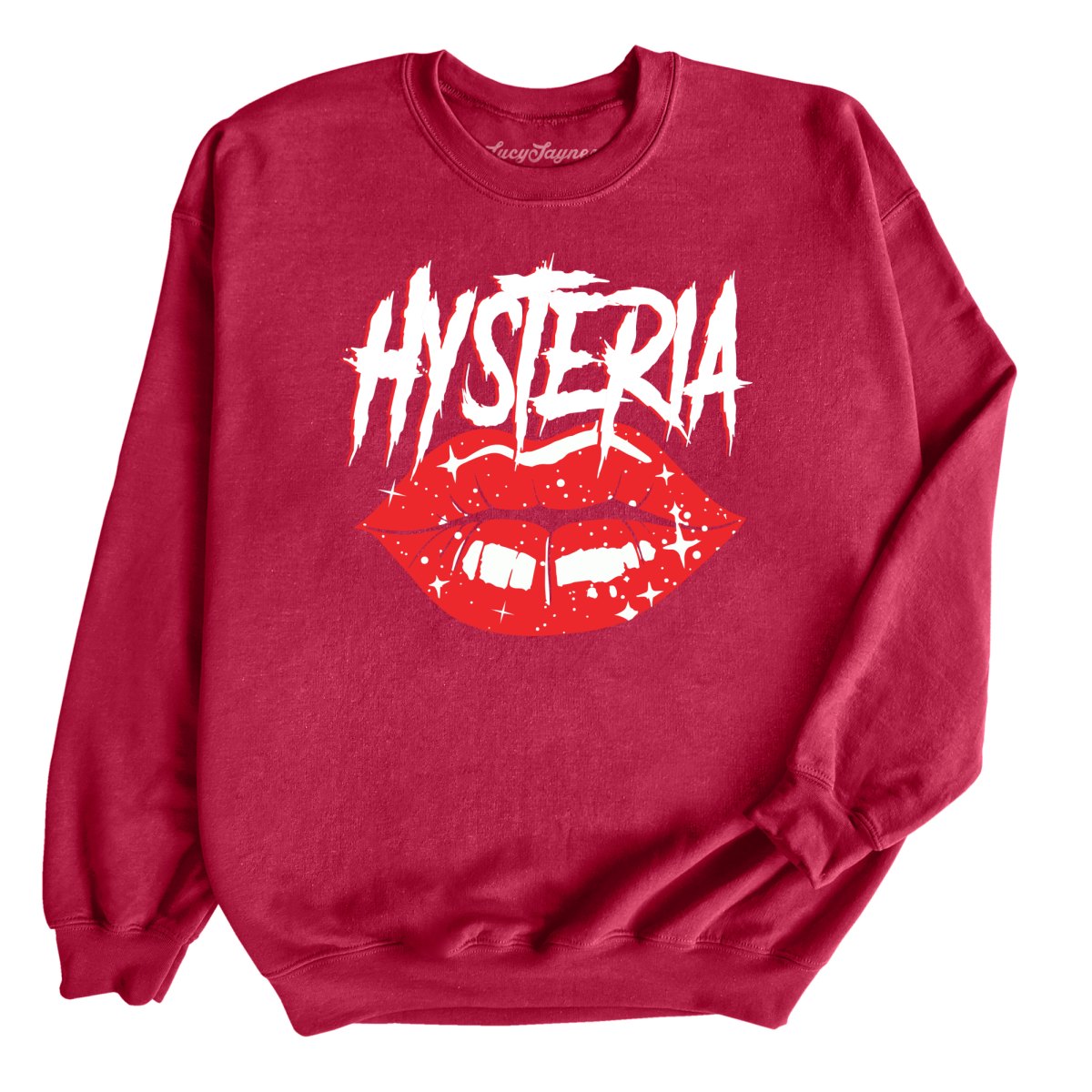 Hysteria Sweatshirt