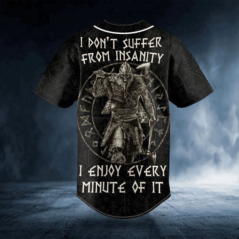 I Don't Suffer From Insanity Warrior Viking Custom Baseball Jersey For Men Women, Gift for skull lover - lylyprint.com