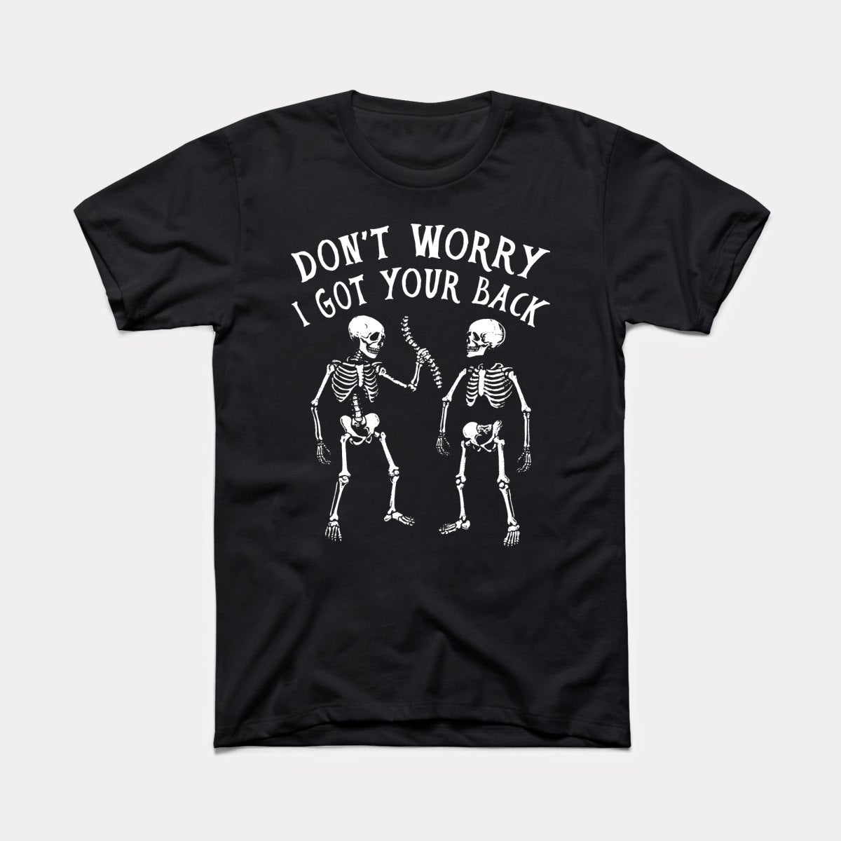 I Got Your Back - Adult Unisex Tee