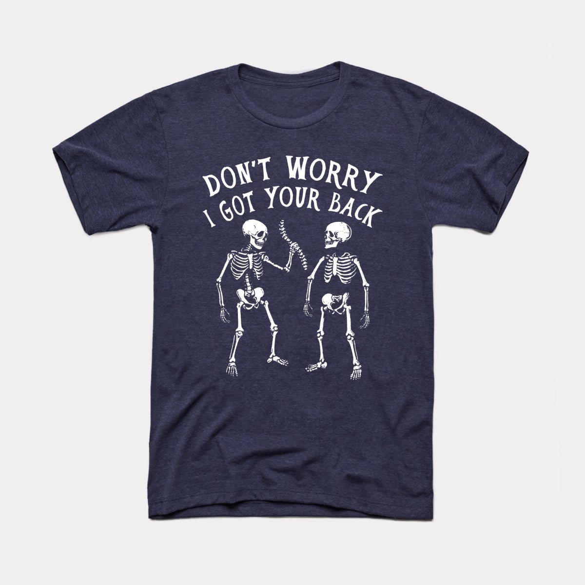 I Got Your Back - Adult Unisex Tee