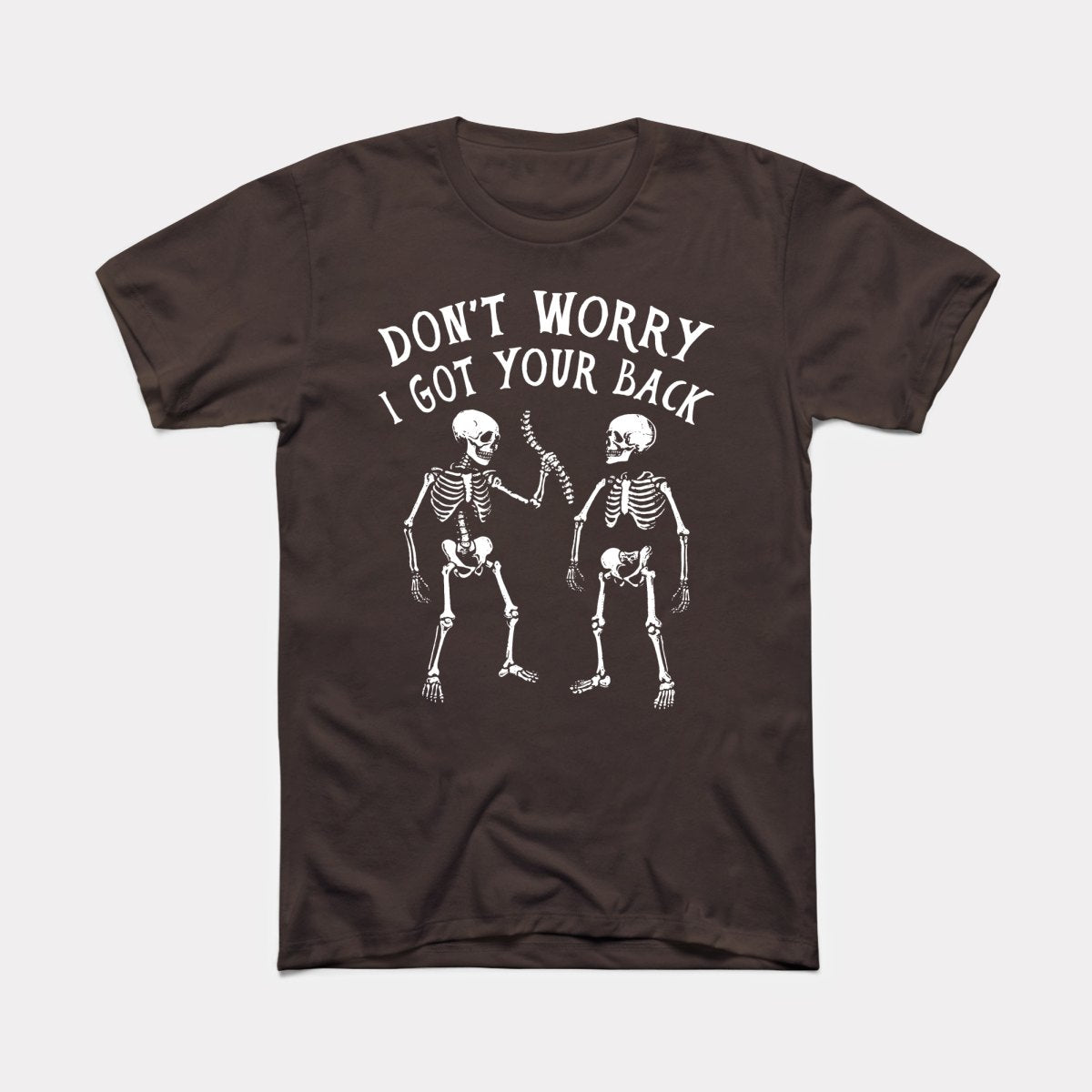 I Got Your Back - Adult Unisex Tee