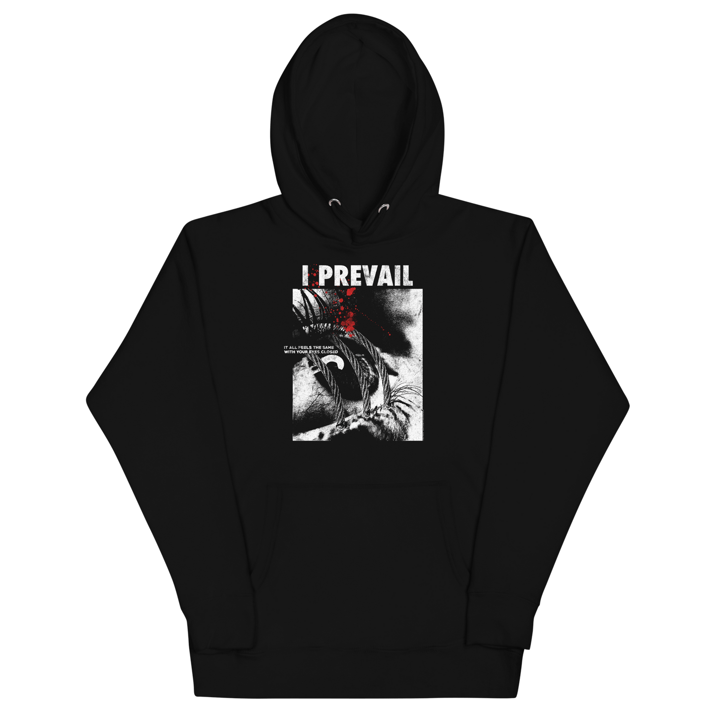 I Prevail All Feels the Same Hoodie