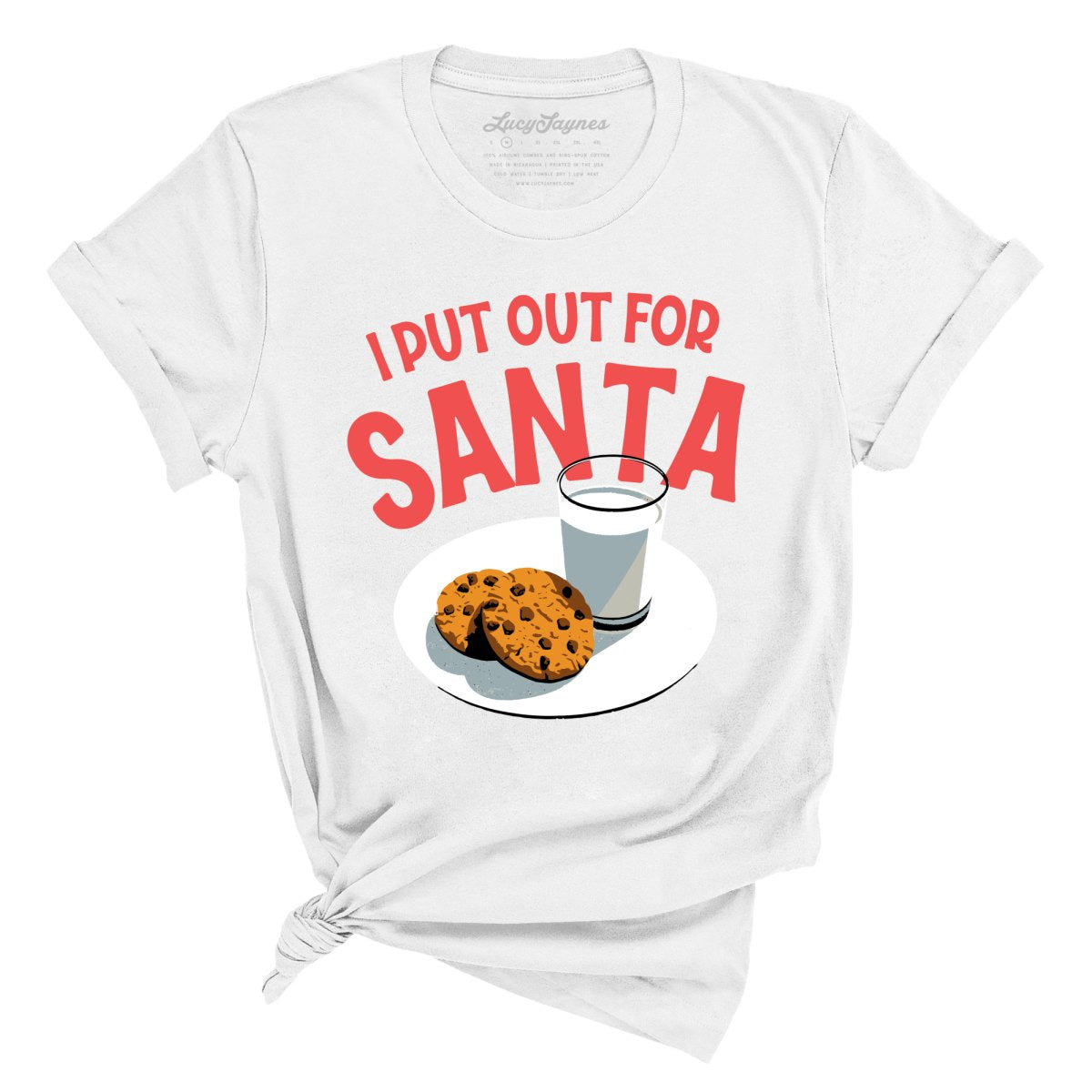 I Put Out For Santa Tee