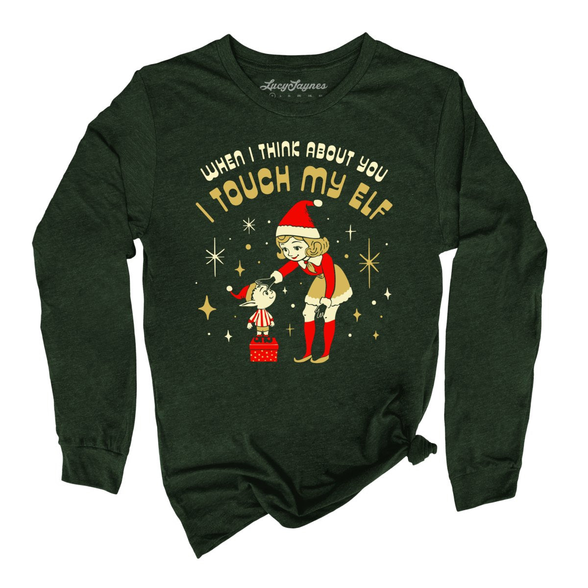I Touch My Elf - Long Sleeve Tee