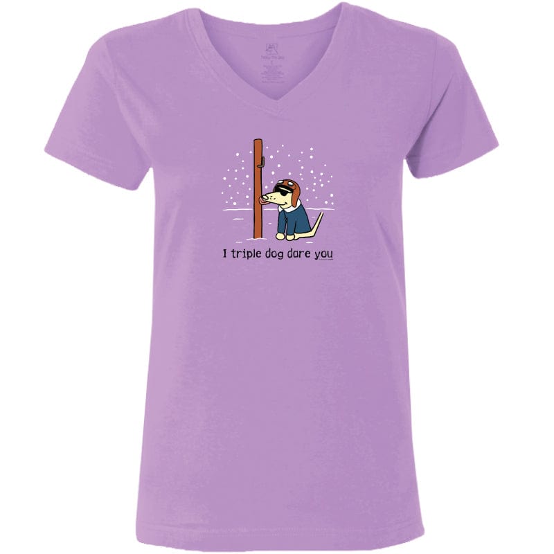 I Triple Dog Dare Ya - Ladies T-Shirt V-Neck