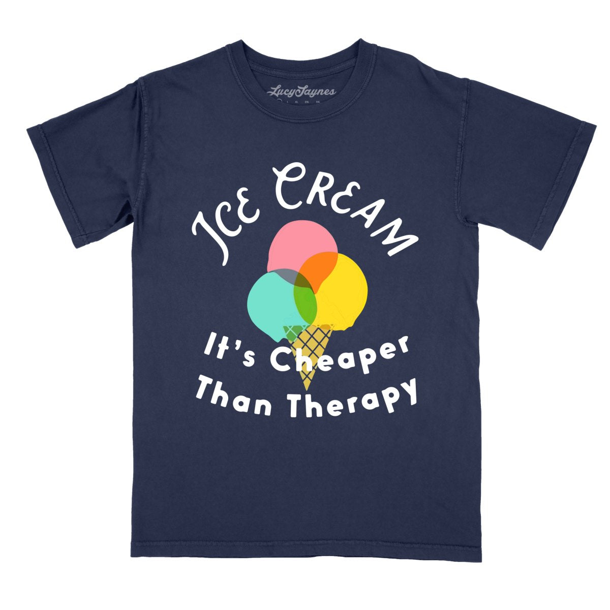 Ice Cream Cheaper Than Therapy Comfort Colors Tee