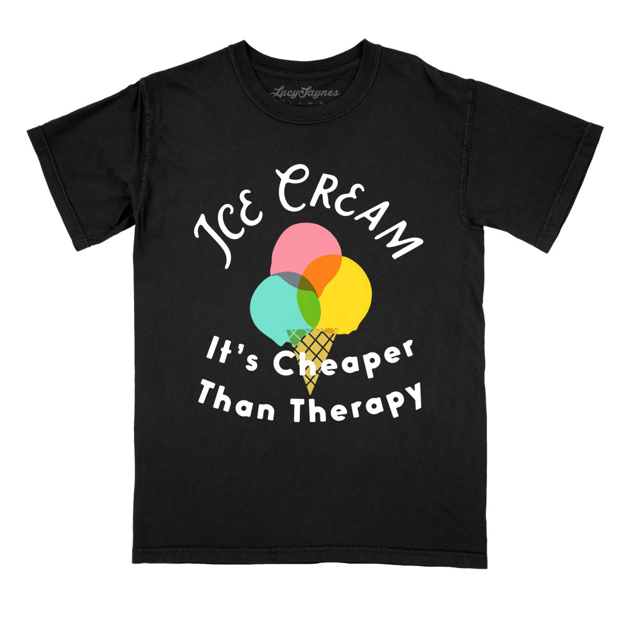Ice Cream Cheaper Than Therapy Comfort Colors Tee