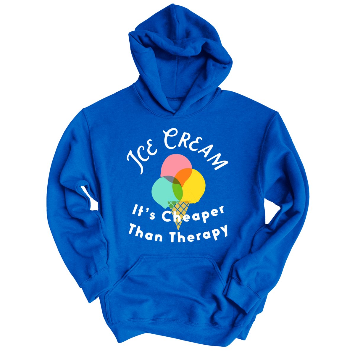 Ice Cream Cheaper Than Therapy Hoodie