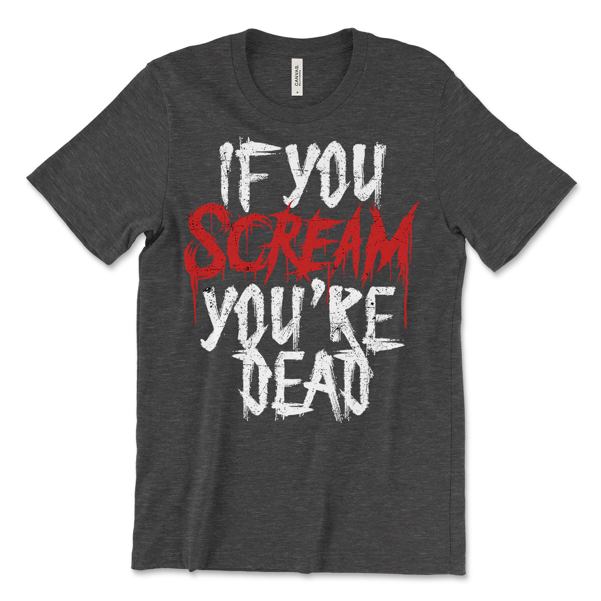 If You Scream T-shirt