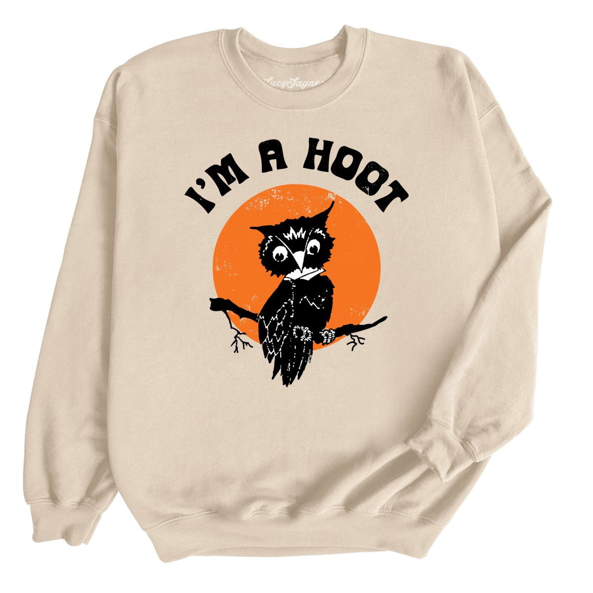 I'm a Hoot Sweatshirt